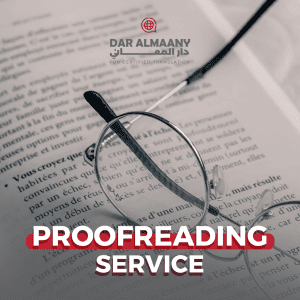 Translation Proofreading - Al Maany Certified Translation